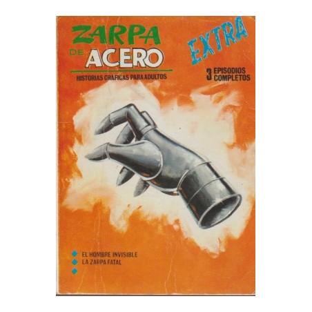 ZARPA DE ACERO VOL.1 Nº 1 EDITORIAL VERTICE : EL HOMBRE INVISIBLE Y LA ZARPA FATAL