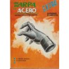 ZARPA DE ACERO VOL.1 Nº 1 EDITORIAL VERTICE : EL HOMBRE INVISIBLE Y LA ZARPA FATAL