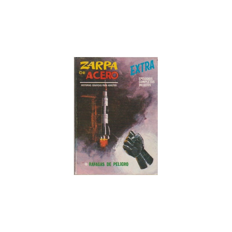 ZARPA DE ACERO VOL.1 Nº 17 EDITORIAL VERTICE : RAFAGAS DEL PELIGRO