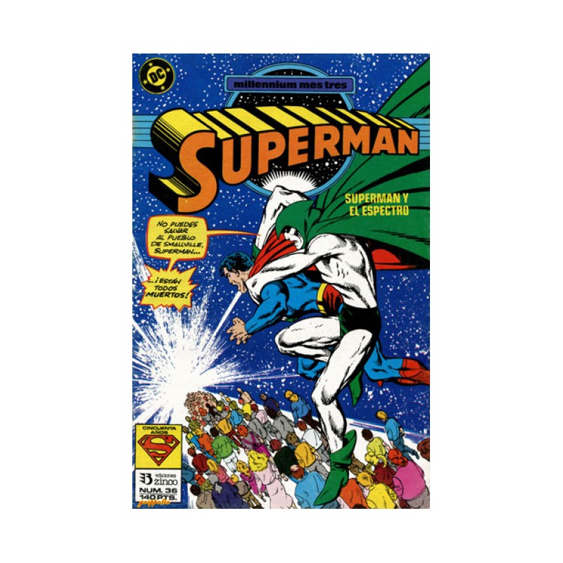 SUPERMAN VOL.2 Nº 36 Y 37 EDICIONES ZINCO MILLENIUM MES TRES