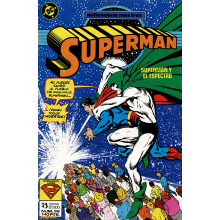SUPERMAN VOL.2 Nº 36 Y 37 EDICIONES ZINCO MILLENIUM MES TRES