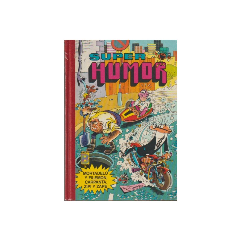 SUPER HUMOR Nº 22 EDICIONES B FORMATO ANTIGUO 2ª EDICION