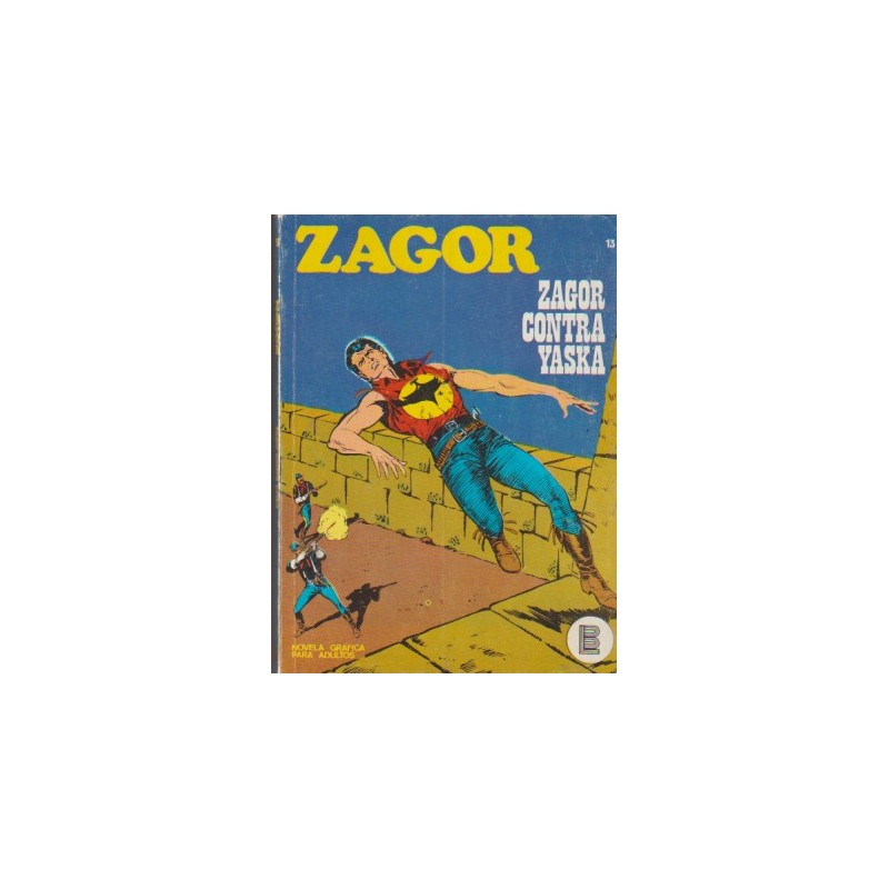 ZAGOR Nº 13 ZAGOR CONTRA YASKA , ED.BURULAN