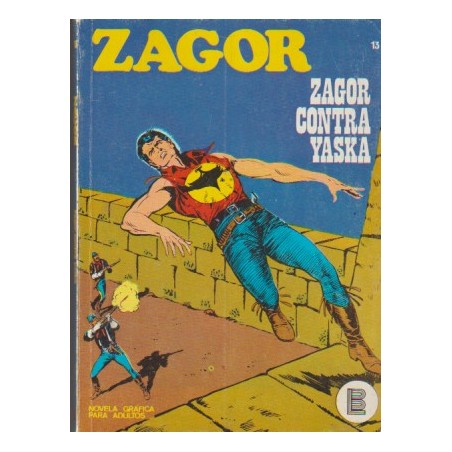ZAGOR Nº 13 ZAGOR CONTRA YASKA , ED.BURULAN