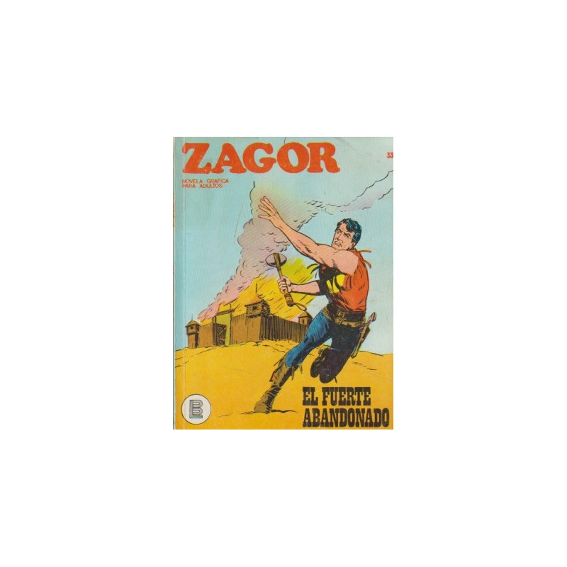 ZAGOR Nº 33 EL FUERTE ABANDONADO ED.BURULAN