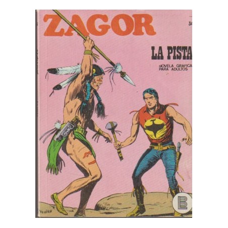 ZAGOR Nº 34 LA PISTA ED.BURULAN