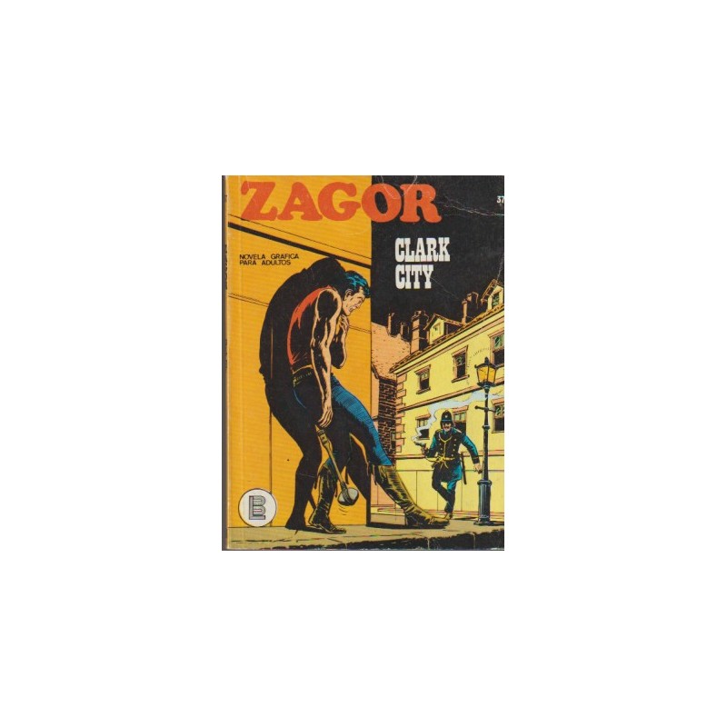 ZAGOR Nº 37 CLARK CITY ED.BURULAN
