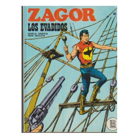 ZAGOR Nº 38 LOS EVADIDOS ED.BURULAN