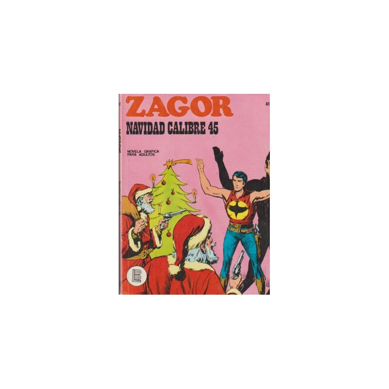 ZAGOR Nº 41 NAVIDAD CALIBRE 45 ED.BURULAN