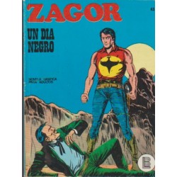 ZAGOR Nº 43 UN DIA NEGRO...