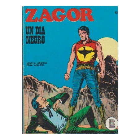 ZAGOR Nº 43 UN DIA NEGRO ED.BURULAN