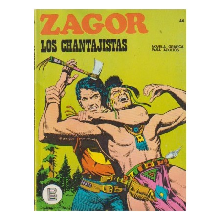 ZAGOR Nº 44 LOS CHANTAJISTAS