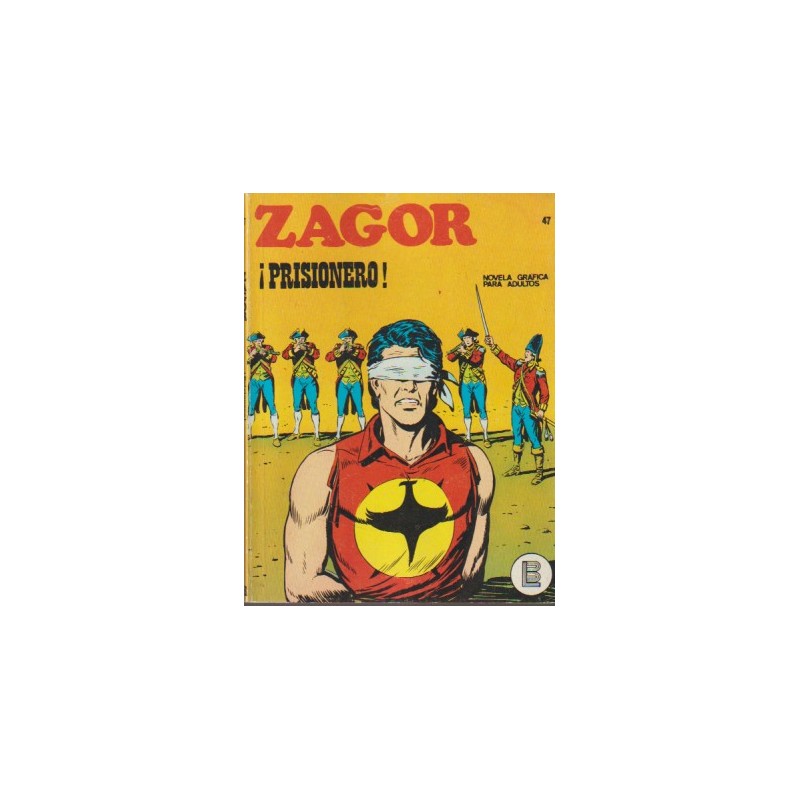 ZAGOR Nº 47 ¡ PRISIONERO ¡ ED.BURULAN