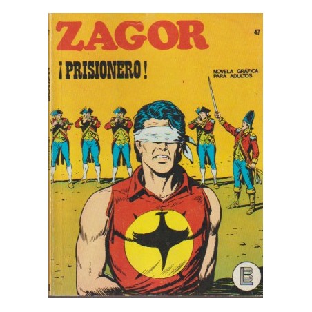 ZAGOR Nº 47 ¡ PRISIONERO ¡ ED.BURULAN