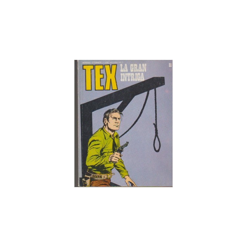 TEX Nº 81 LA GRAN INTRIGA ED.BURULAN