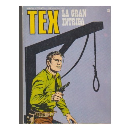 TEX Nº 81 LA GRAN INTRIGA ED.BURULAN