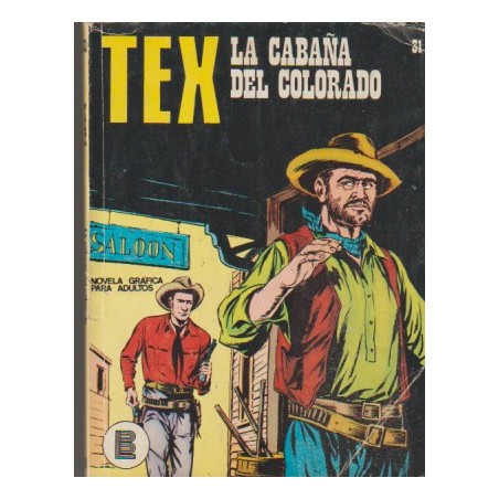 TEX Nº 31 LA CABAÑA DEL COLORADO