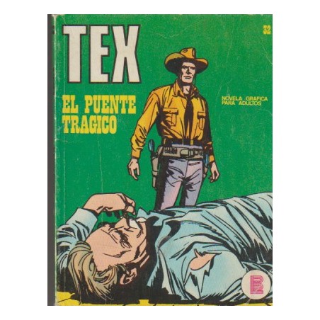 TEX Nº 32 EL PUENTE TRAGICO ED.BURULAN