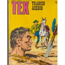 TEX Nº 70 TRAGICO ASEDIO...