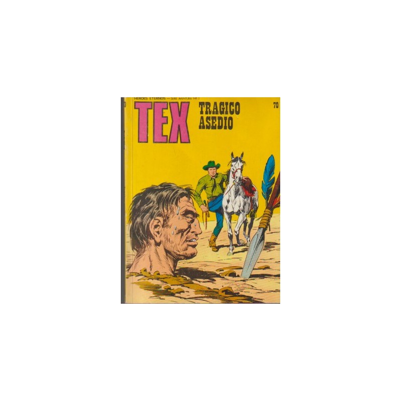 TEX Nº 70 TRAGICO ASEDIO ED,BURULAN