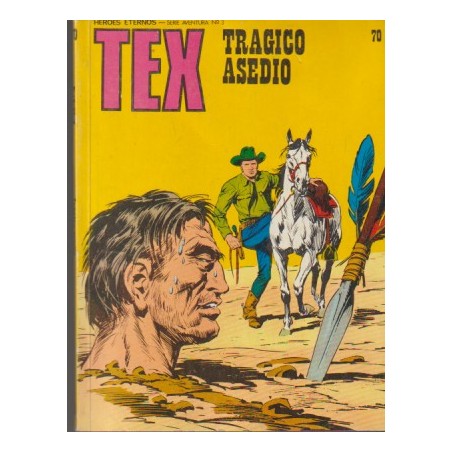 TEX Nº 70 TRAGICO ASEDIO ED,BURULAN