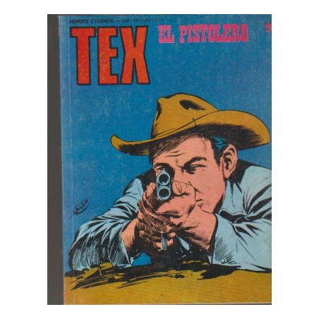 TEX Nº 79 EL PISTOLERO ED.BURULAN