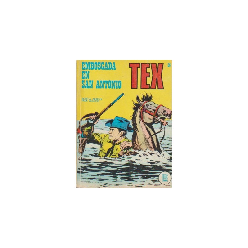 TEX Nº 36 EMBOSCADA EN SAN ANTONIO ED.BURULAN