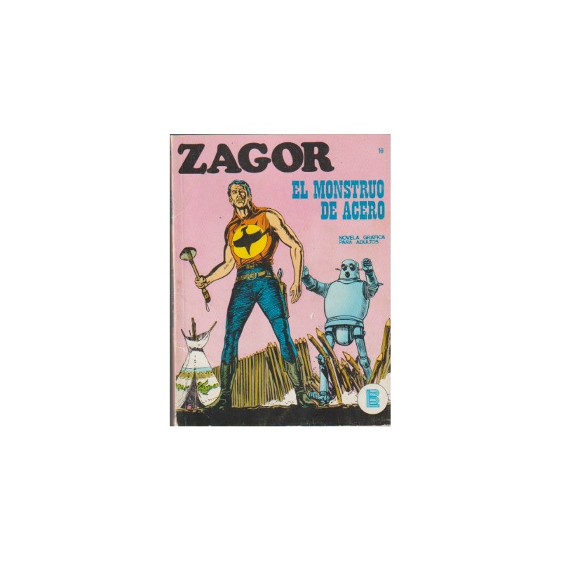 ZAGOR Nº 16 EL MONSTRUO DE ACERO ED.BURULAN