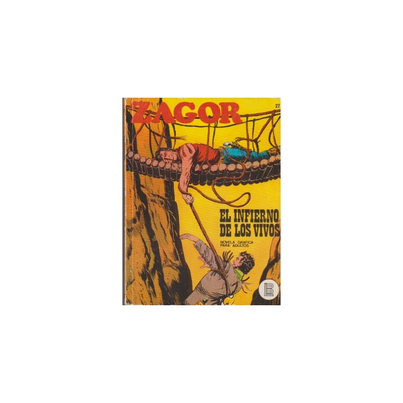 ZAGOR Nº 27 EL INFIERNO DE LOS VIVOS ED.BURULAN