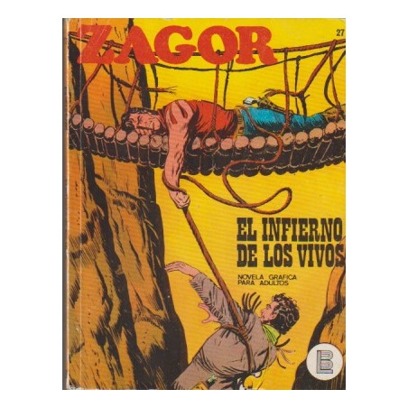 ZAGOR Nº 27 EL INFIERNO DE LOS VIVOS ED.BURULAN