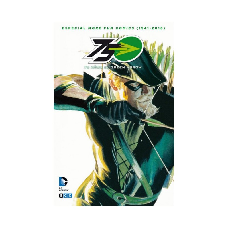 75 AÑOS DE GREEN ARROW , ESPECIAL MORE FUN COMICS ( 1941-2016 )