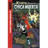 FUERZA X Y X-STATIX COL.COMPLETAS 3 EJ mas X-STATIX  Nº 1 AL 5 Y ESPECIAL CHICA MUERTA POR PETER MILLIGAN Y MIKE ALLRED