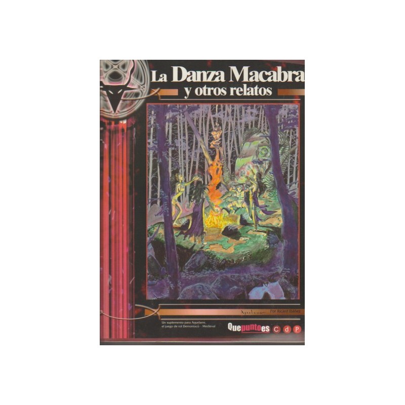 LA DANZA MACABRA LOS SECRETOS DE LA CABALA JUDIA , UN SUPLEMENTO PARA AQUELARRE EL JUEGO DE ROL DEMONIACO -MEDIEVAL