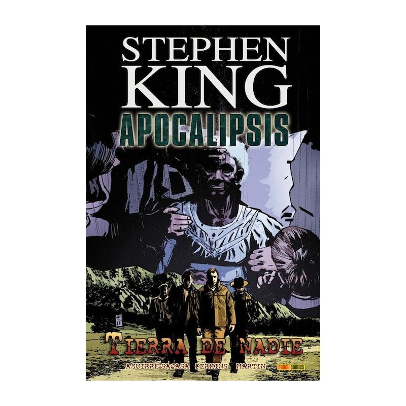 APOCALIPSIS DE STEPHEN KING  VOL.5 TIERRA DE NADIE
