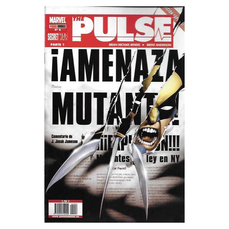 THE PULSE Nº 1 AL 7 SAGA SPIDERMAN MIEDO Y CROSSOVER CON SECRET WARS DE BENDIS