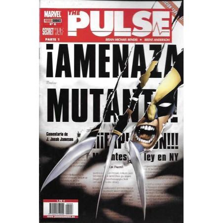 THE PULSE Nº 1 AL 7 SAGA SPIDERMAN MIEDO Y CROSSOVER CON SECRET WARS DE BENDIS