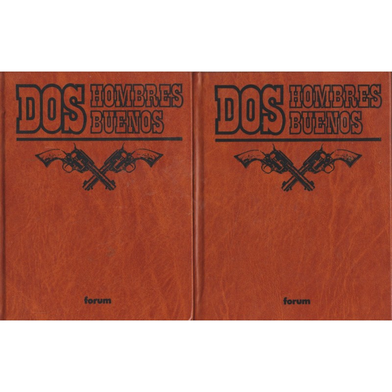 DOS HOMBRES BUENOS COL.COMPLETA ENCUADERNADA EN 15 VOLUMENES, NOVELAS SERIE ESCRITA POR JOSE MALLORQUI  ( AUTOR DE EL COYOTE )