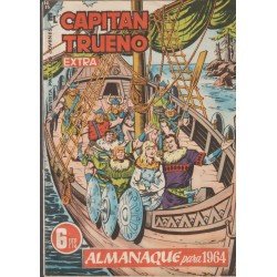 EL CAPITAN TRUENO EXTRA ALMANAQUES PARA 1961 A 1965 Y NUMEROS DEVACACIONES 1960 A 1962 ,ED.ORIGINAL ED.BRUGUERA EN EXCELENTE ESTADO DE CONSERVACION