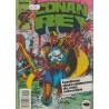 CONAN REY NUMEROS 1 AL 20 Y DEL 31 AL 65 EN 11 RETAPADOS,  CASI COMPLETA A FALTA DE LOS Nº 21 AL 30 Y 66