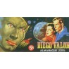 DIEGO VALOR 1ª SERIE COL.COMPLETA, Nº 1 AL 124 MAS ALMANAQUE 2055 ,ORIGINAL , ESTADO DE CONSERVACION MUY BUENO