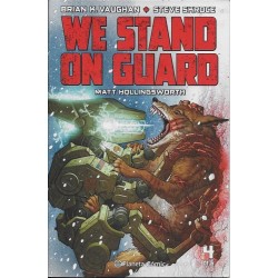 WE STAND ON GUARD COMPLETA 1 A 6 POR BRIAN K.VAUGHAN Y STEVE KROCE ( Y,EL ULTIMO HOMBRE )