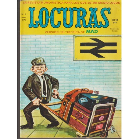 LOCURAS Nº 3,4 Y 6 EDICION ESPAÑOLA DE LA REVISTA MAD