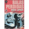 BALAS PERDIDAS Nº 1 AL 18 POR DAVID LAPHAM