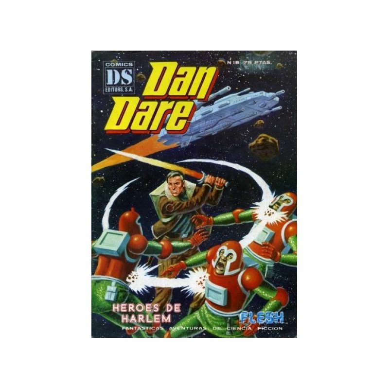 DAN DARE Nº 16 AL 18  , HEROES DE HARLEM , FLESH Y DAN DARE