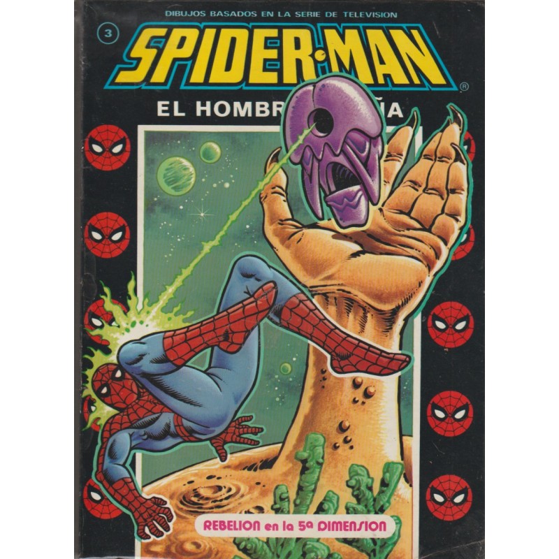 SPIDER-MAN EL HOMBRE ARAÑA Nº 1 A 3 : EL ORIGEN DEL HOMBRE ARAÑA , ENREDADERA Y REBELION EN LA QUINTA DIMENSION
