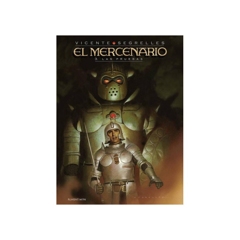 EL MERCENARIO 1 AL 5 POR VICENTE SEGRELLES ED. PONENT MON