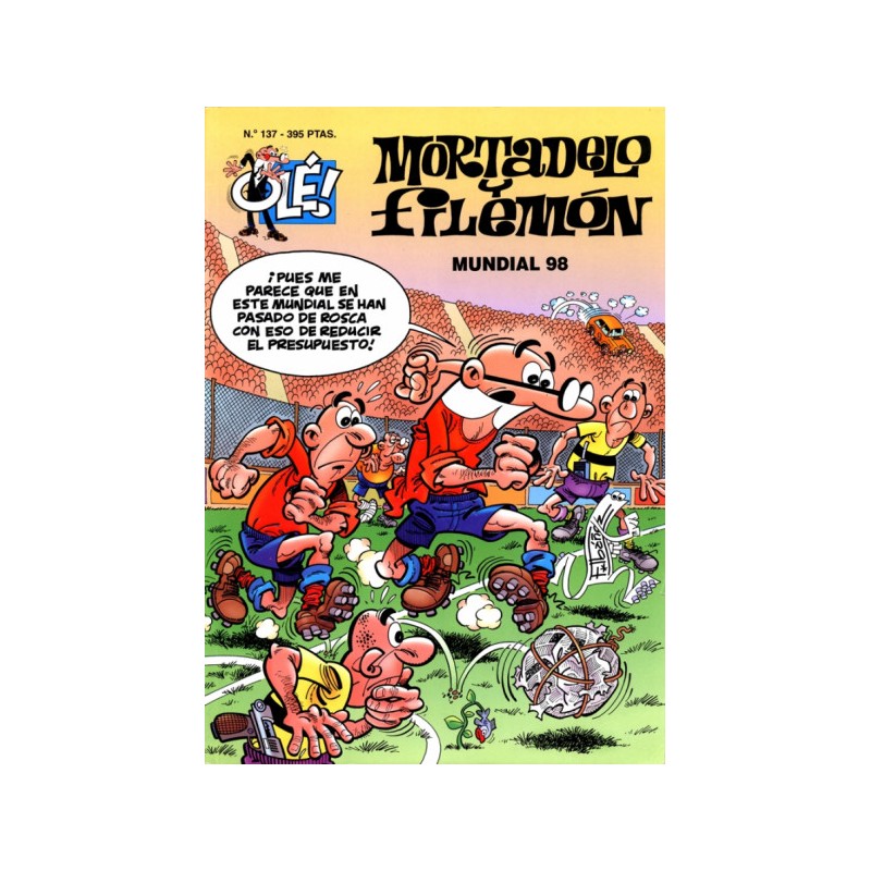 coleccion OLE nº 137 MORTADELO Y FILEMON : MUNDIAL 98