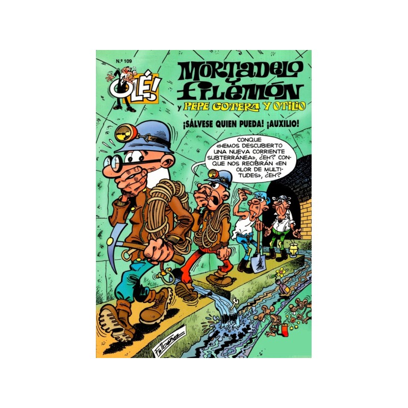COLECCION OLE nº 109 MORTADELO Y FILEMON : ¡ SALVESE QUIEN PUEDA ¡ , ¡ AUXILIO ¡