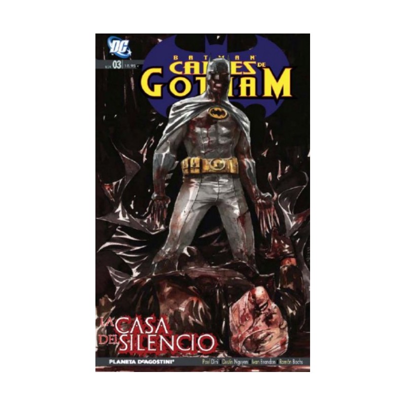 BATMAN CALLESDE GOTHAM VOL.3 LA CASA DEL SILENCIO