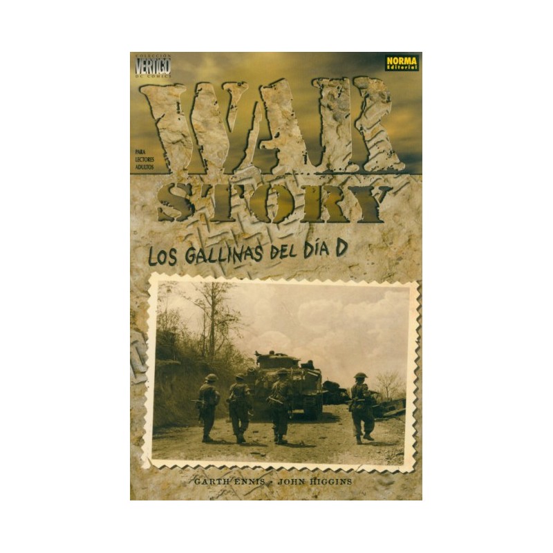 COL.VERTIGO Nº 214 WAR STORY LAS GALLINAS DEL DIA D POR GARTH ENNIS